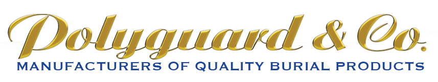 Polyguard Manufacturers of Quality Burial Products